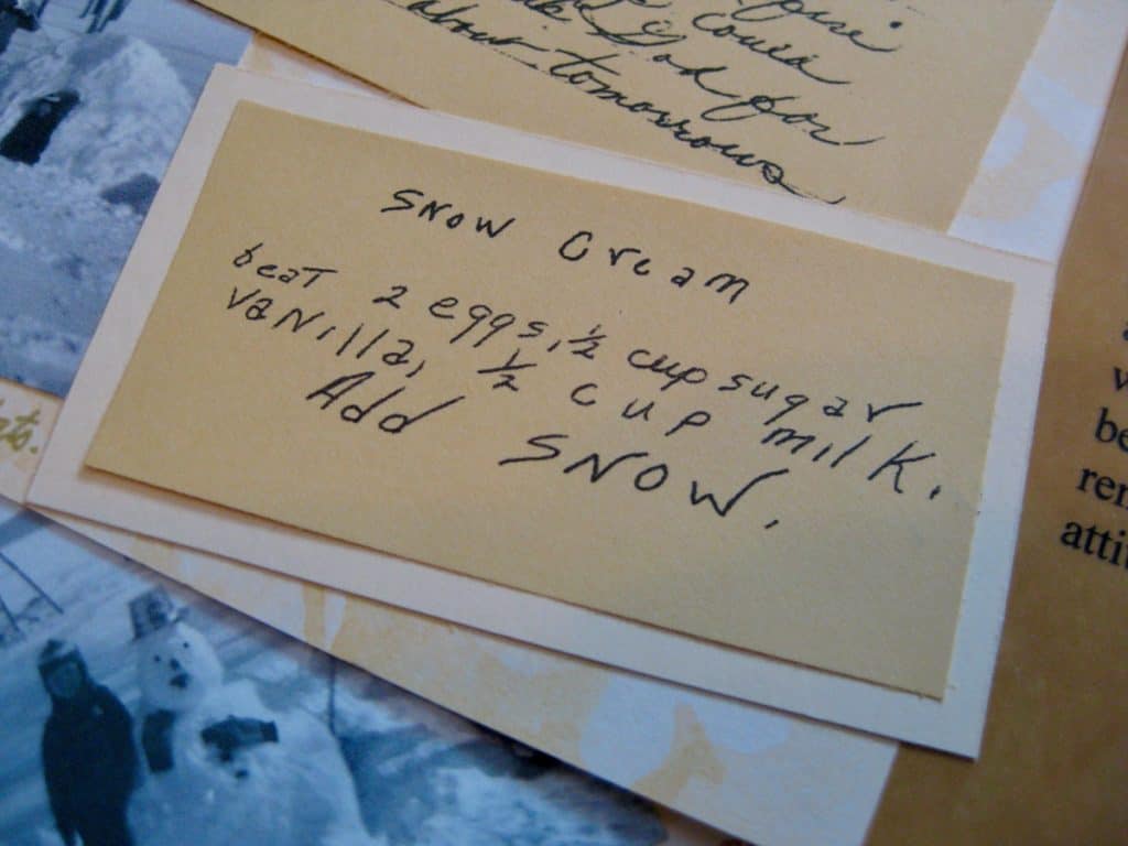 The handwritten recipe for Snow Cream from my Heirloom Family Cookbook.